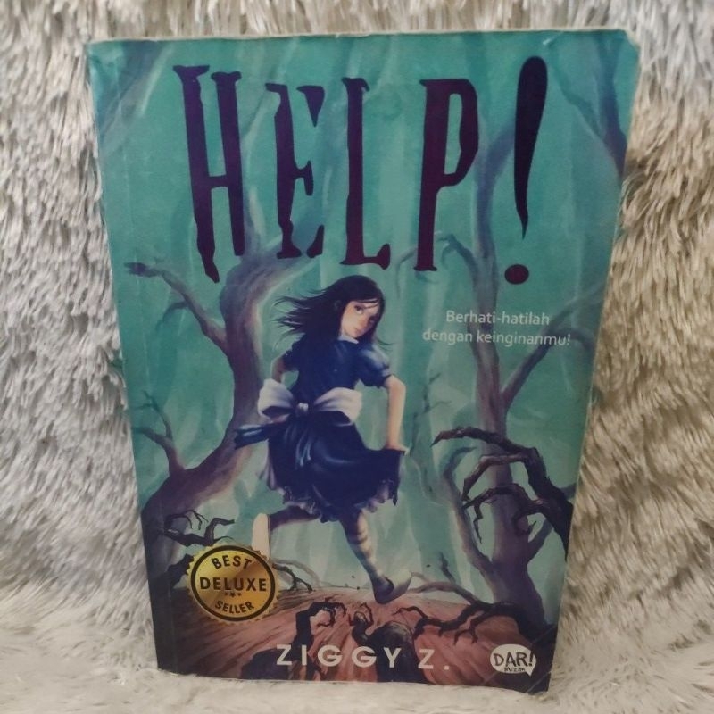 novel HELP berhati hatilah dengan keinginanmu ZIGGY Z.