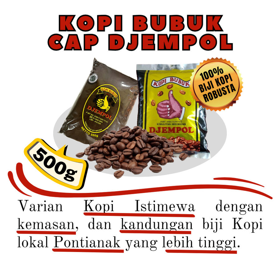 

Kopi Bubuk Djempol Istimewa Kilat 500g