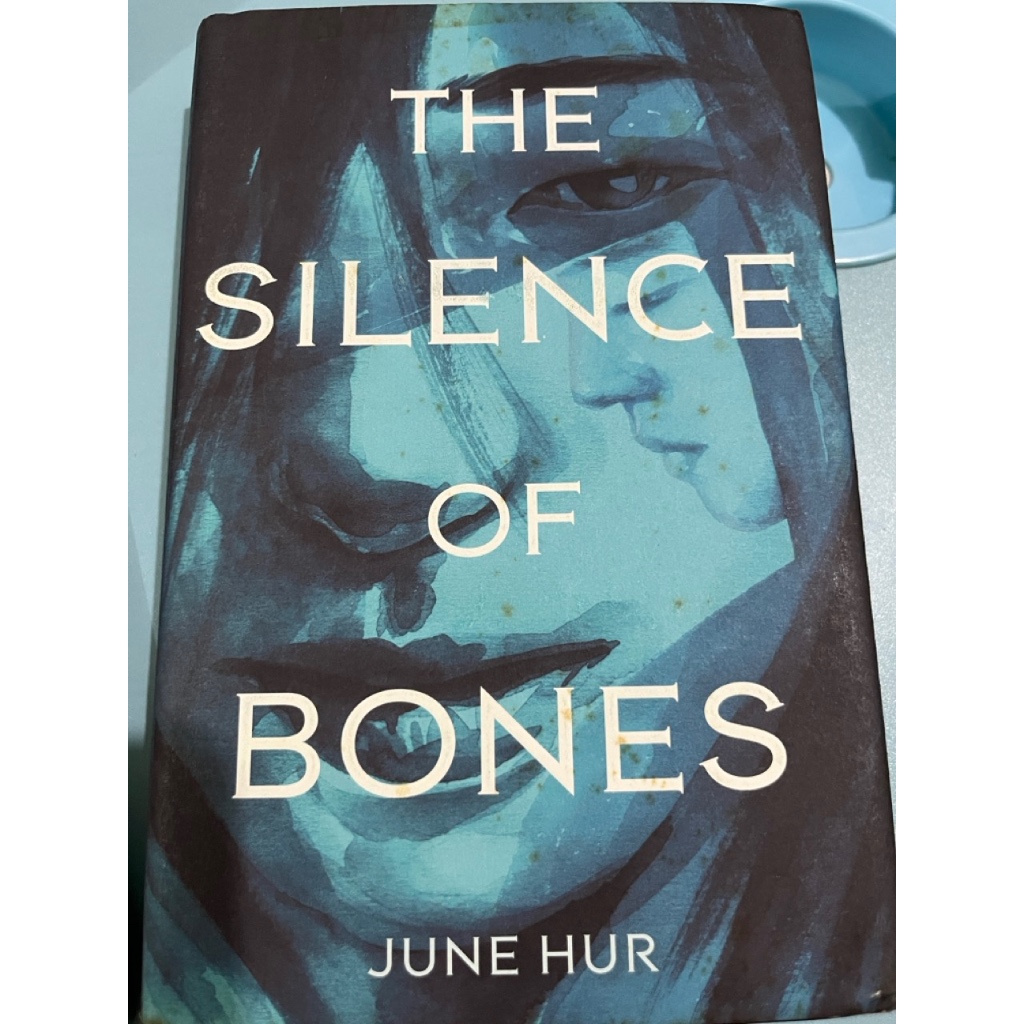 June Hur - The Silence of Bones
