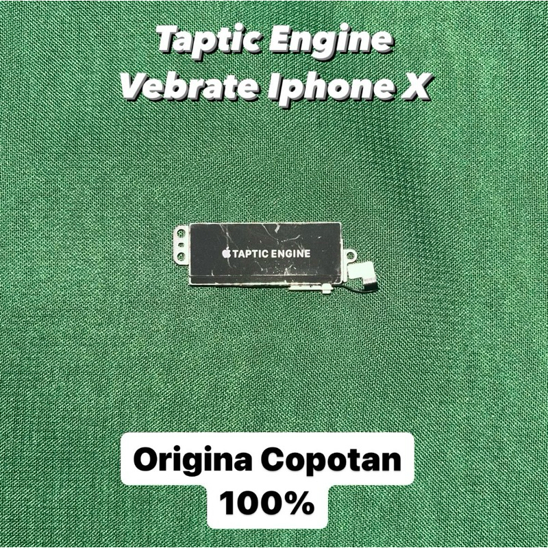 TAPTIC ENGINE ATAU VEBRATOR IPHONE X