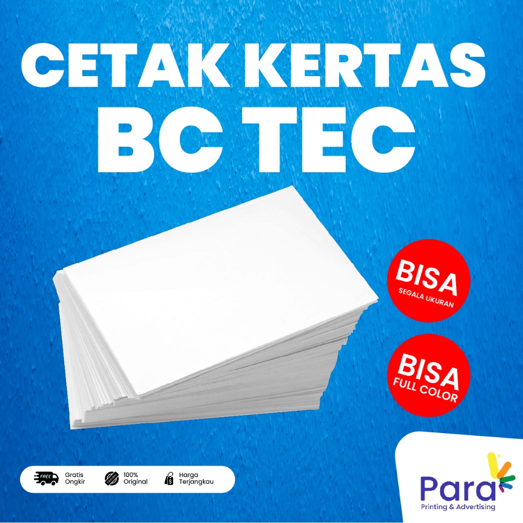 

CETAK KERTAS BC TEC | FULL COLOR | 1 HARI LANGSUNG KIRIM