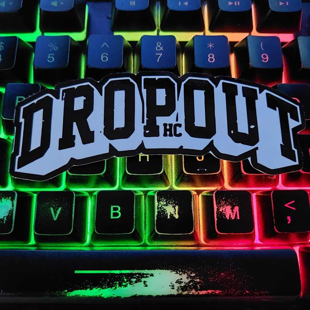 STIKER DROPOUT HC - STIKER MUSIK BAND METAL INDONESIA - Vinyl hp laptop helm anti air