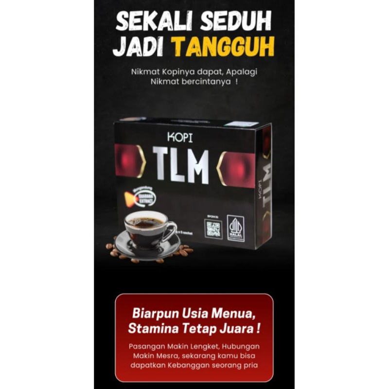 Kopi Kuat Coffee Kuat Stamina Pria Tahan Lama Kopi TLM BPOM