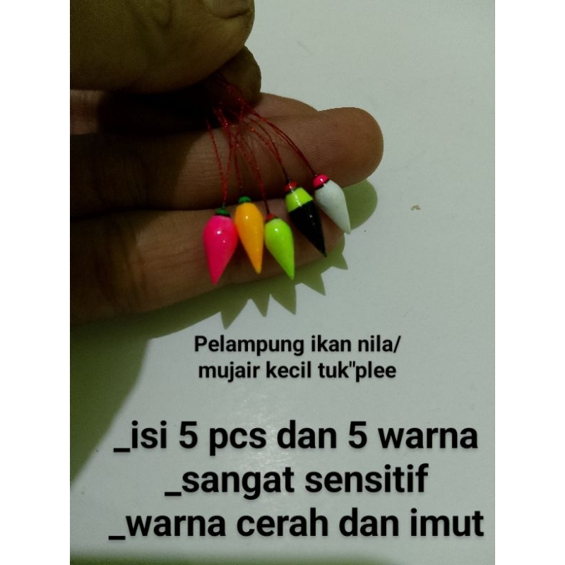 Pelampung ikan nila kecil/kumbul nila tuk tuk plee