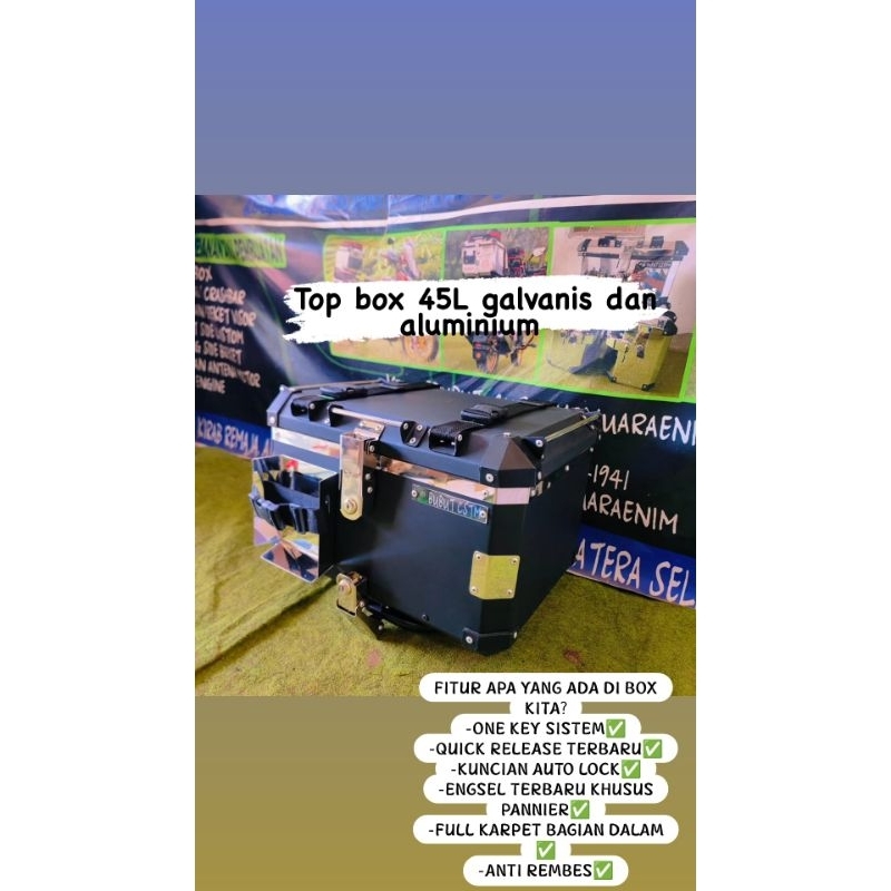 Top box 45L galvanis dan aluminium , box pannier, box motor, Box stainless, box quick release