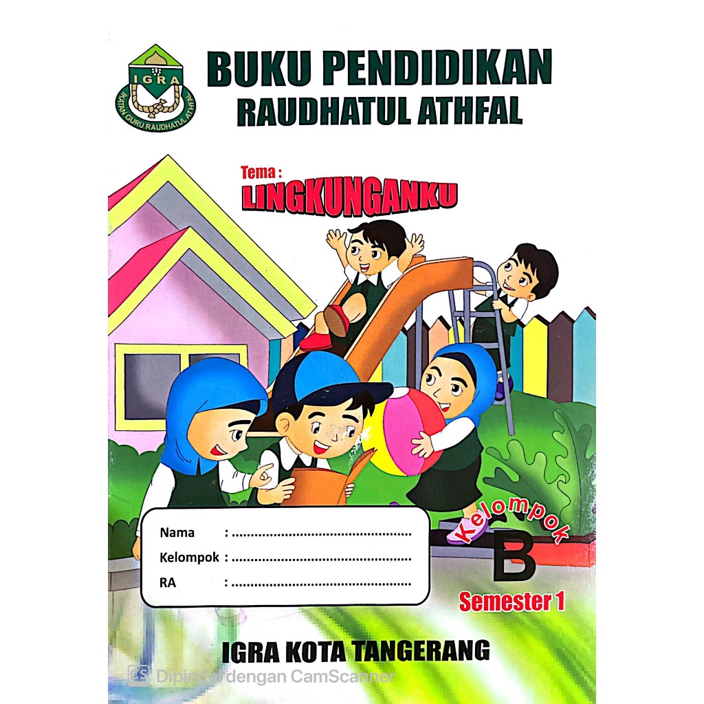 BUKU PINTAR TK LINGKUNGANKU KOTANG B