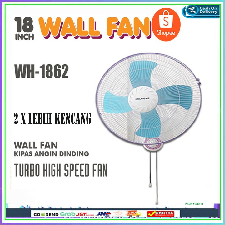 WELHOME WH-1862 Wall Fan / Kipas Angin Dinding 18 inch promo