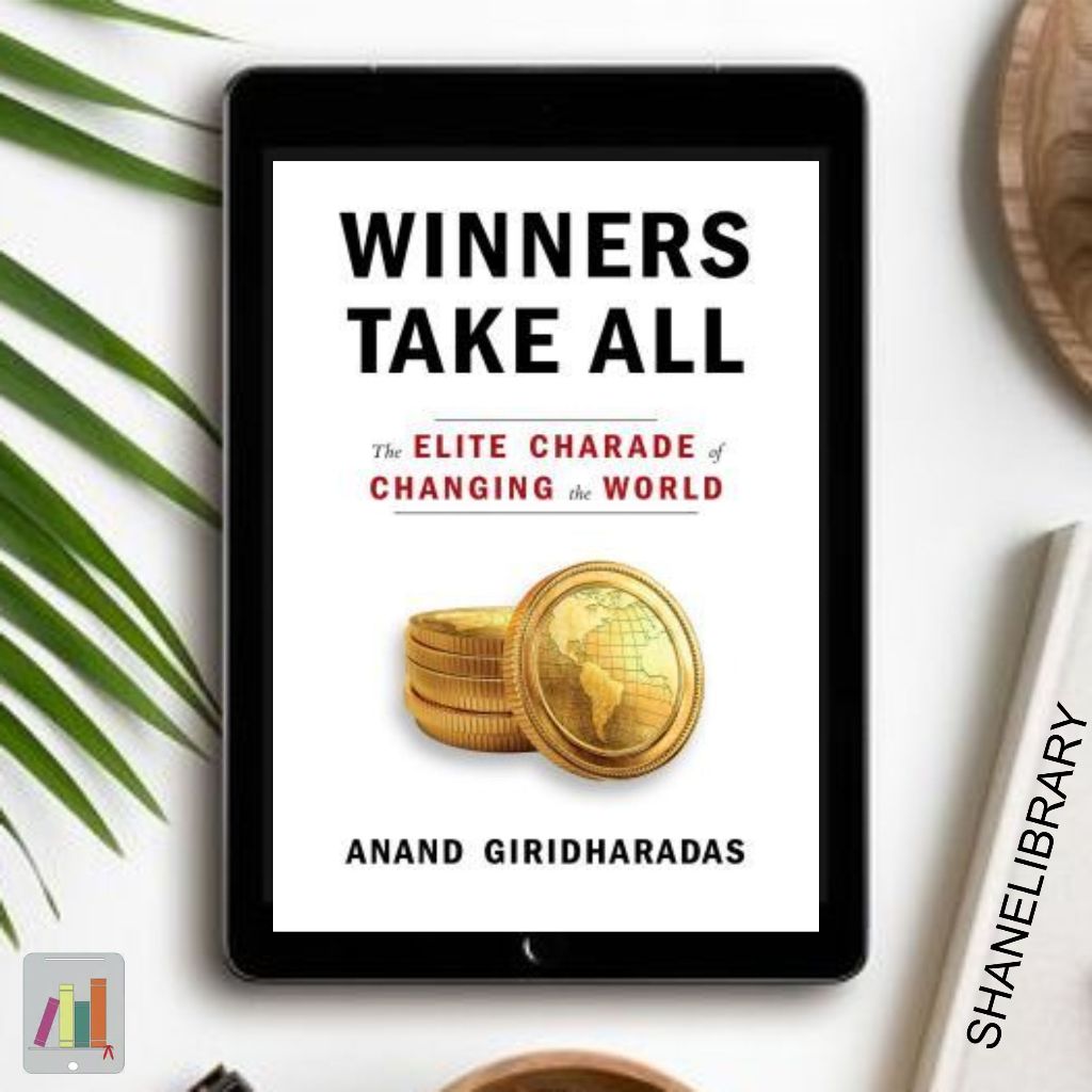 

Winners Take All by Anand G