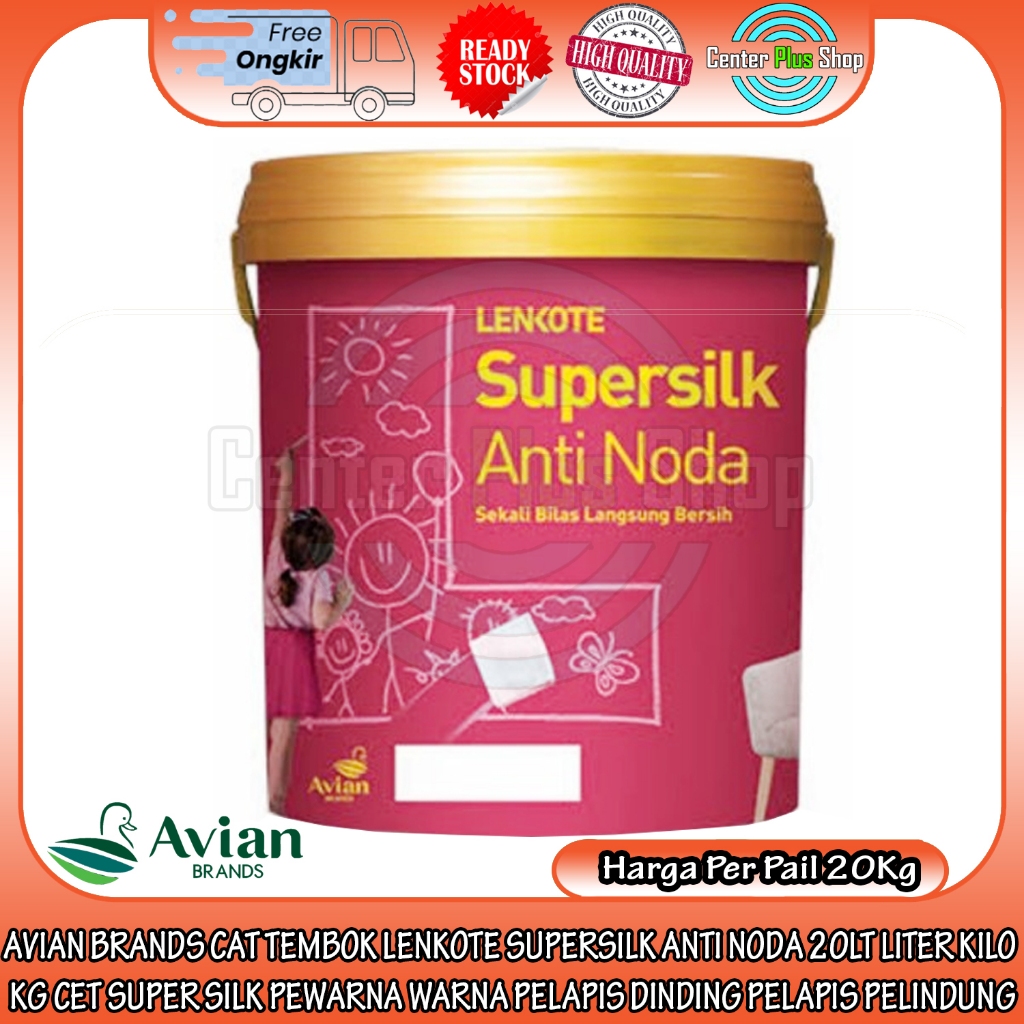 CAT TEMBOK AVIAN BRANDS LENKOTE SUPERSILK 20 LITER KILO KG SUPER SILK ANTI NODA INTERIOR CET PEWARNA