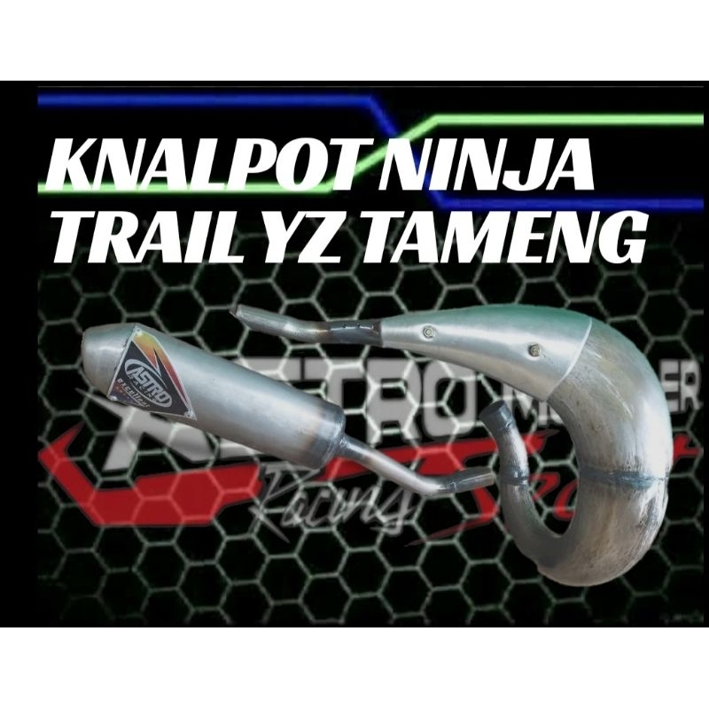 KNALPOT NINJA TRAIL UDANG YZ TAMENG PERNIS ASTRO MUFFLER RACING PNP RANGKA KLX KTM KX85 SUARA GARING