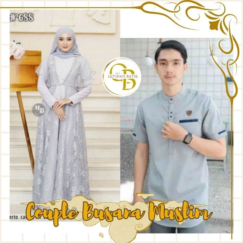 COUPLE BUSANA MUSLIM SUAMI ISTRI KEKINIAN (COD) (HARGA TERPISAH) | GAMIS HARMONI DAN KOKO KURTA