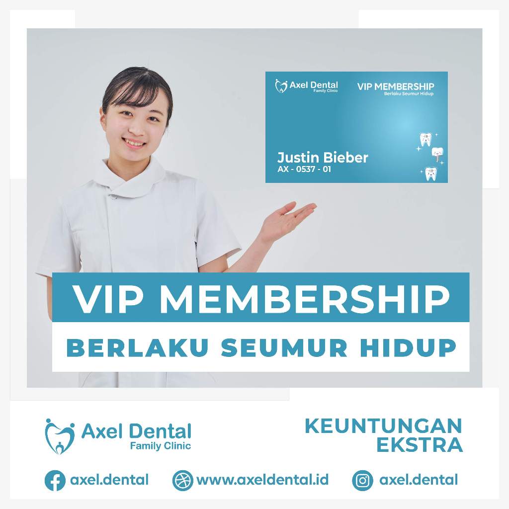 LIFETIME VIP MEMBERSHIP AXEL Dental
