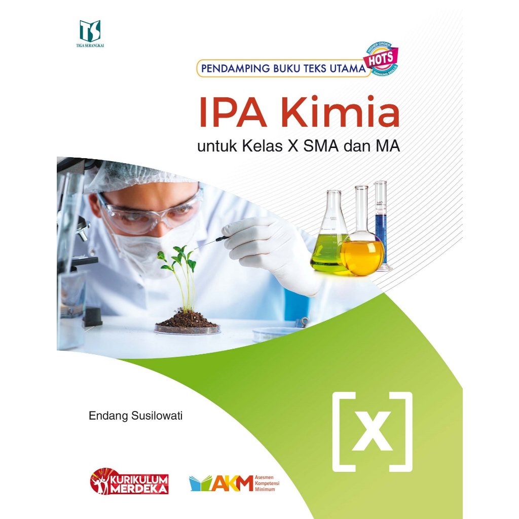 Buku IPA KIMIA / KIMIA Kelas 10 SMA / KIMIA SMA / Kurikulum Merdeka
