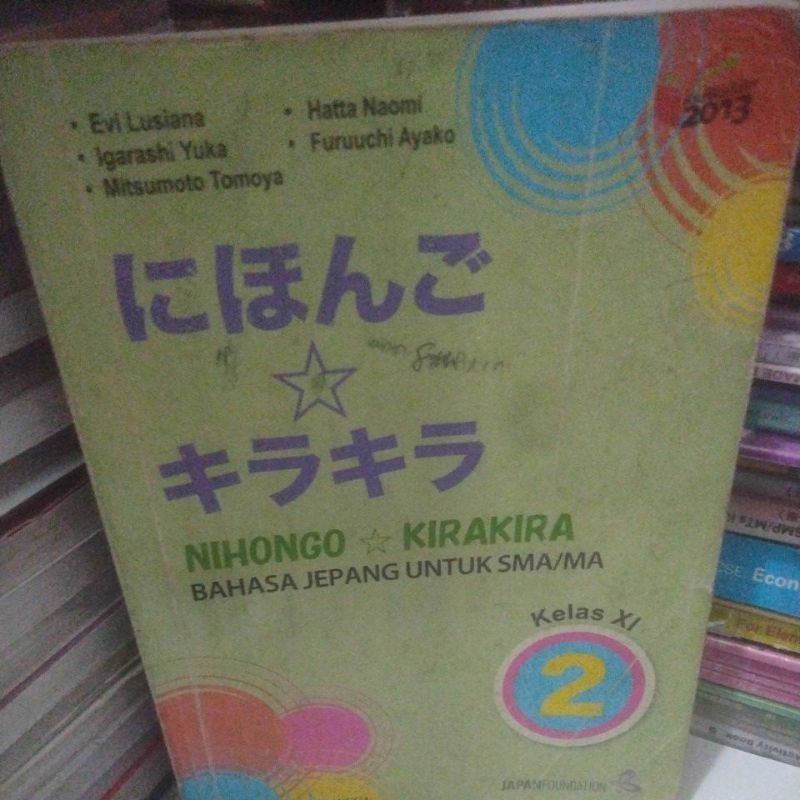 BUKU NIHONGO KIRAKIRA/BAHASA JEPANG KELAS 2/11/XI SMA REVISI