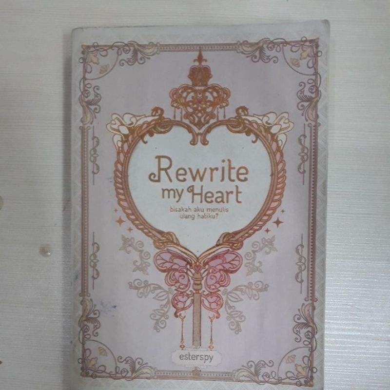PRELOVED BUKU : Rewrite My Heart (ori)