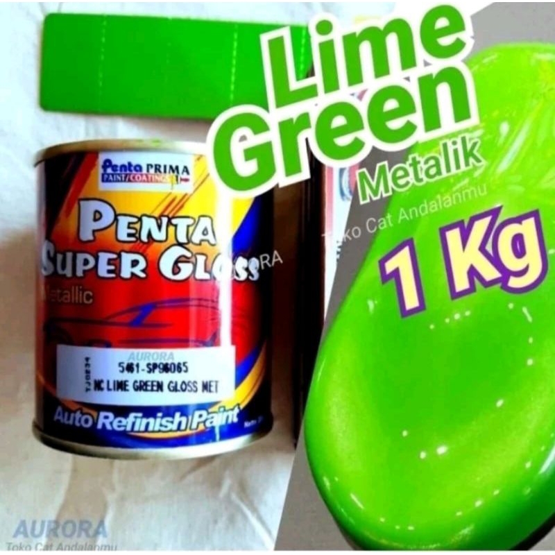 Cat Penta Super Gloss 1Kg Lime Green Gloss Met 5461-SP96065 Hijau Metalik Green Metallic Metalic Men