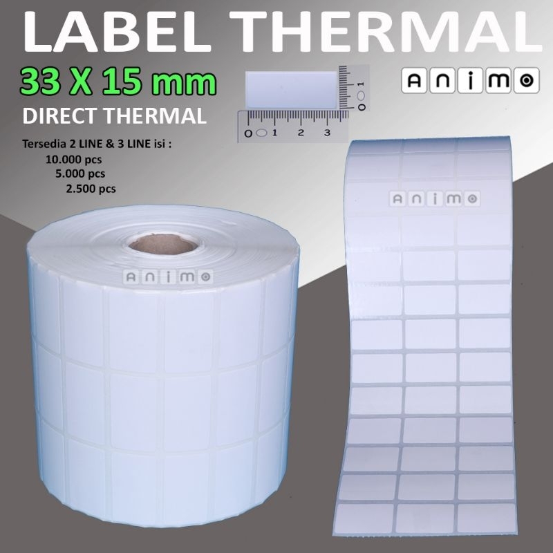 

LABEL THERMAL 33 X 15 - Label Barcode Direct Thermal 33x15 mm - Stiker Thermal 33x15 - 2 Line - 3 lINE isi 10.000 pcs