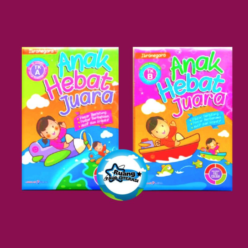 Buku Anak Hebat Juara | Buku TK A , TK B | Buku Anak TK