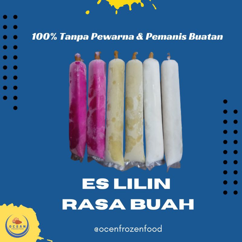 

ES LILIN RASA BUAH ASLI 100% TANPA PEWARNA & PEMANIS BUATAN