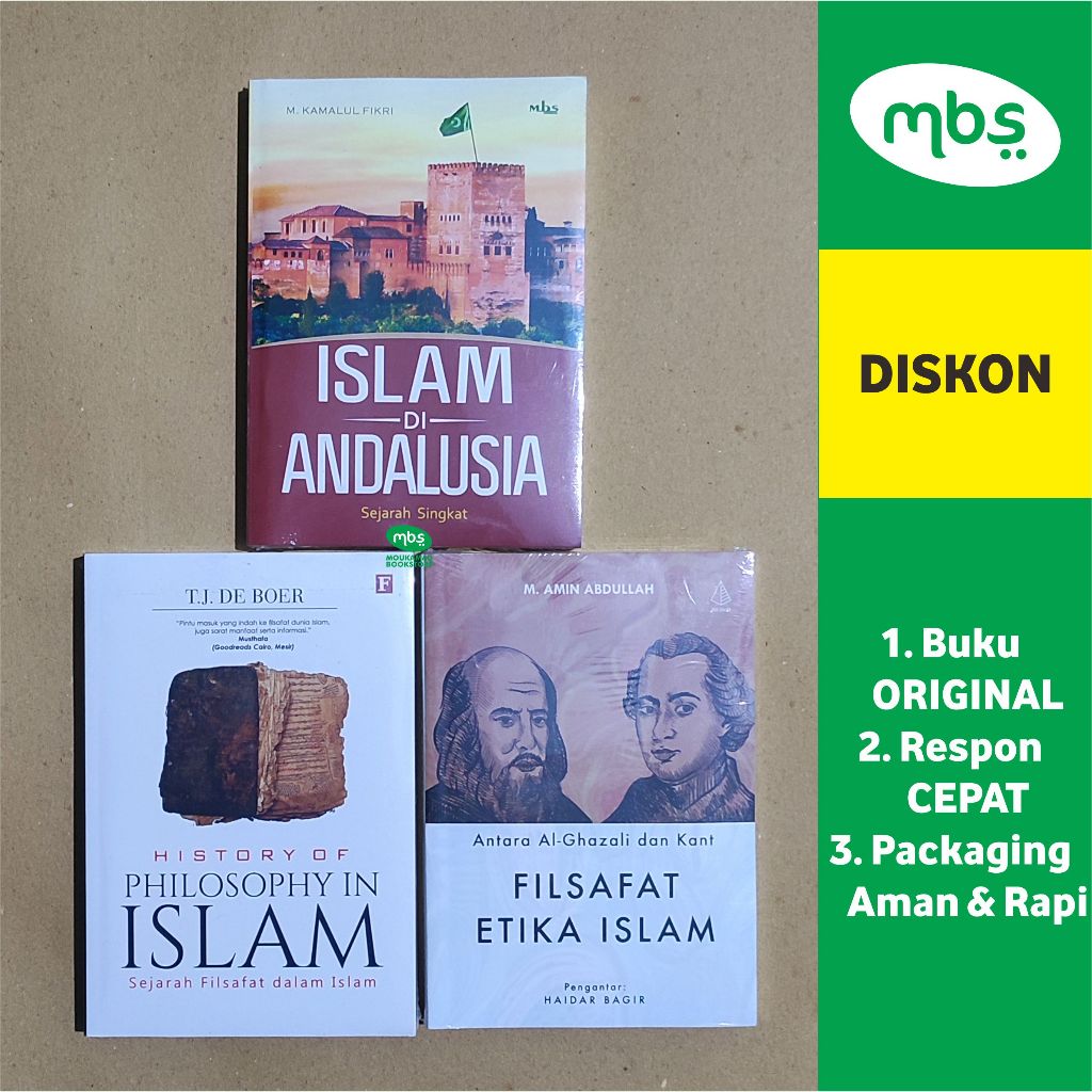PAKET BUKU SEJARAH ISLAM DI ANDALUSIA, SEJARAH FILSAFAT DALAM ISLAM, DAN FILSAFAT ETIKA ISLAM