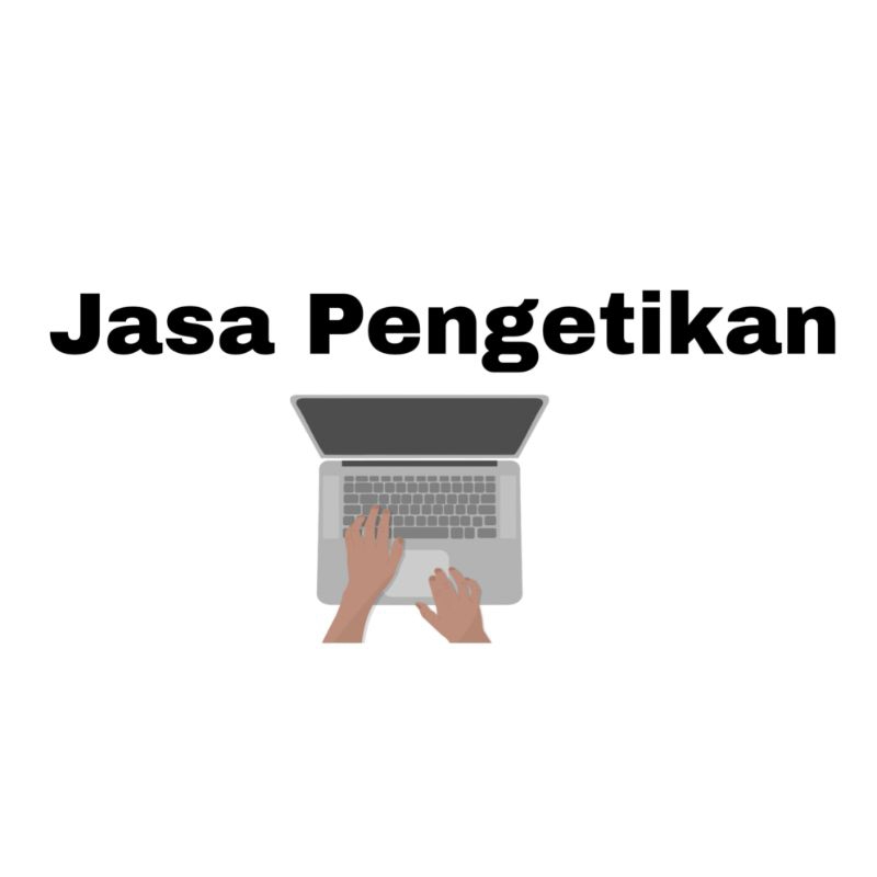 

JasaPengetikan Tugas