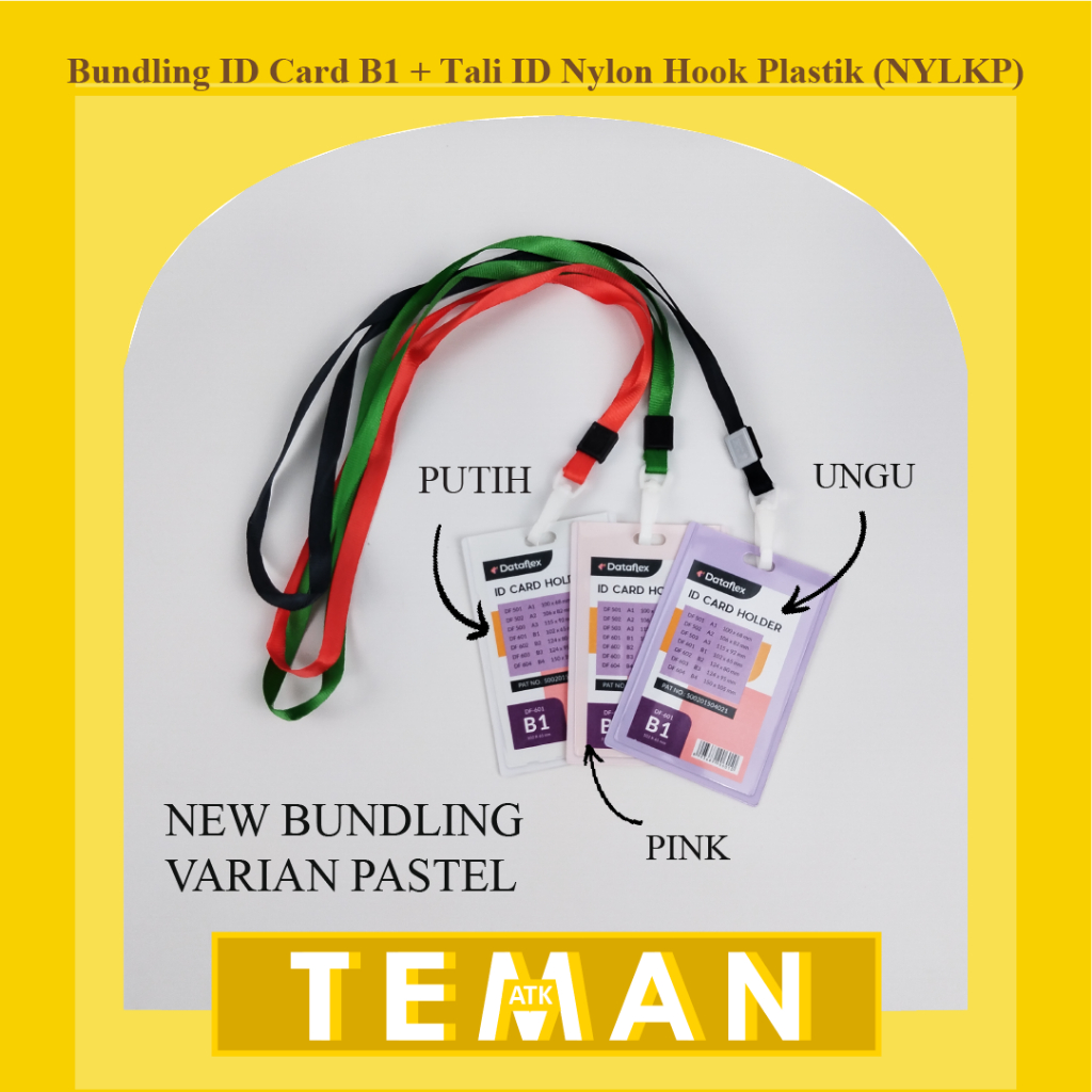 

Bundling ID Card B1 + Tali ID Card Nylon Hook Plastik - Dataflex (NYLKP)
