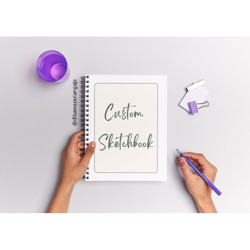

SKETCHBOOK CUSTOM / BEBAS GAMBAR / CUSTOM GAMBAR SENDIRI