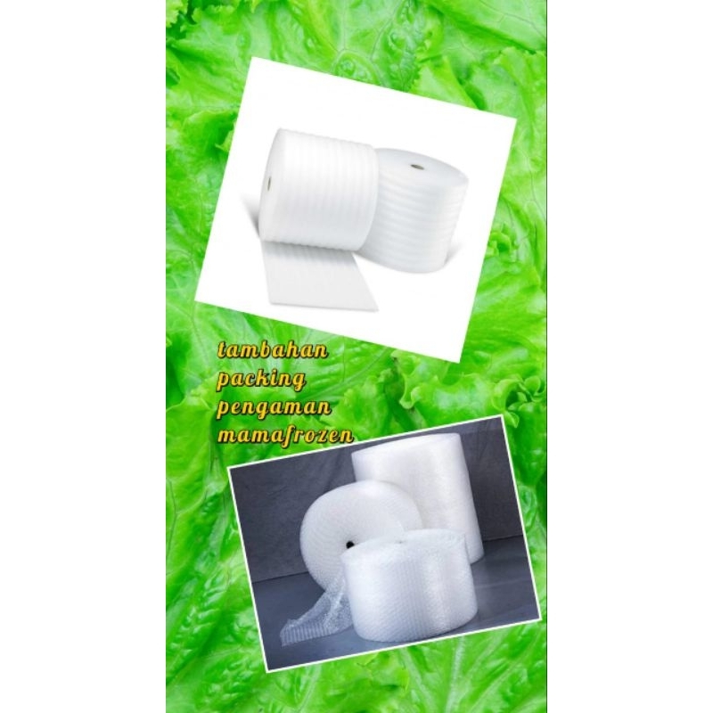 

Tambahan Packing Bubble/Foam