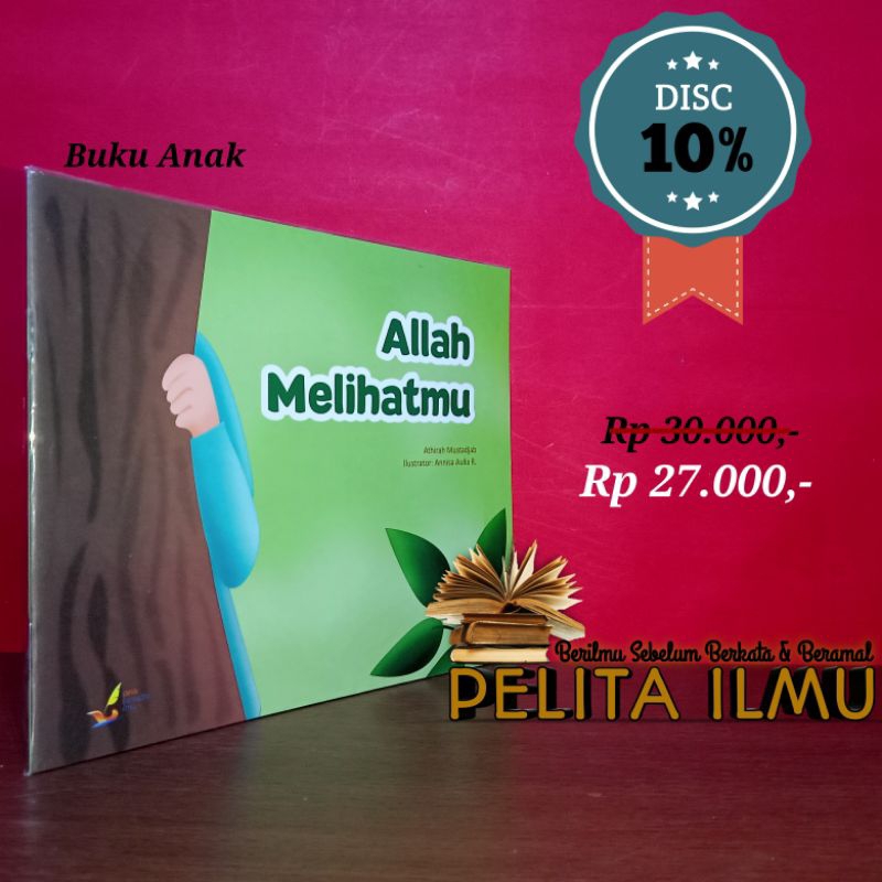 Buku Anak Seri Tauhid Dasar Untuk Balita - Allah Melihatmu