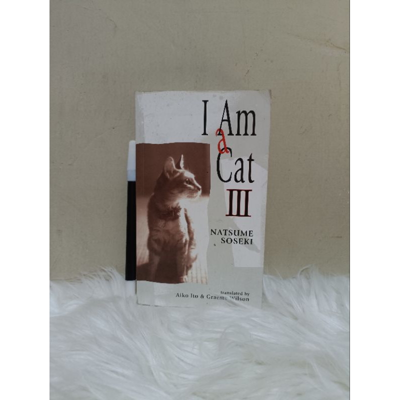 Novel Bahasa Inggris I am A Cat III Natsume Soseki Bekas