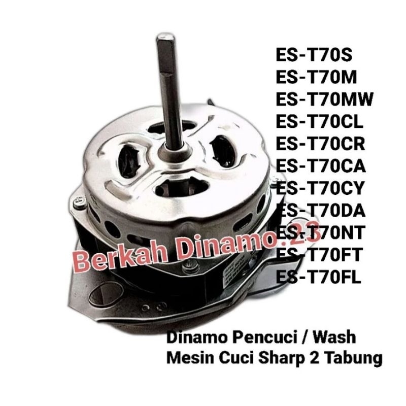 Dinamo Pencuci Mesin Cuci SHARP ES-T70S - ES-T70M - ES-T70MW - ES-T70NT - ES-T70FL - ES-T70FT - ES-T