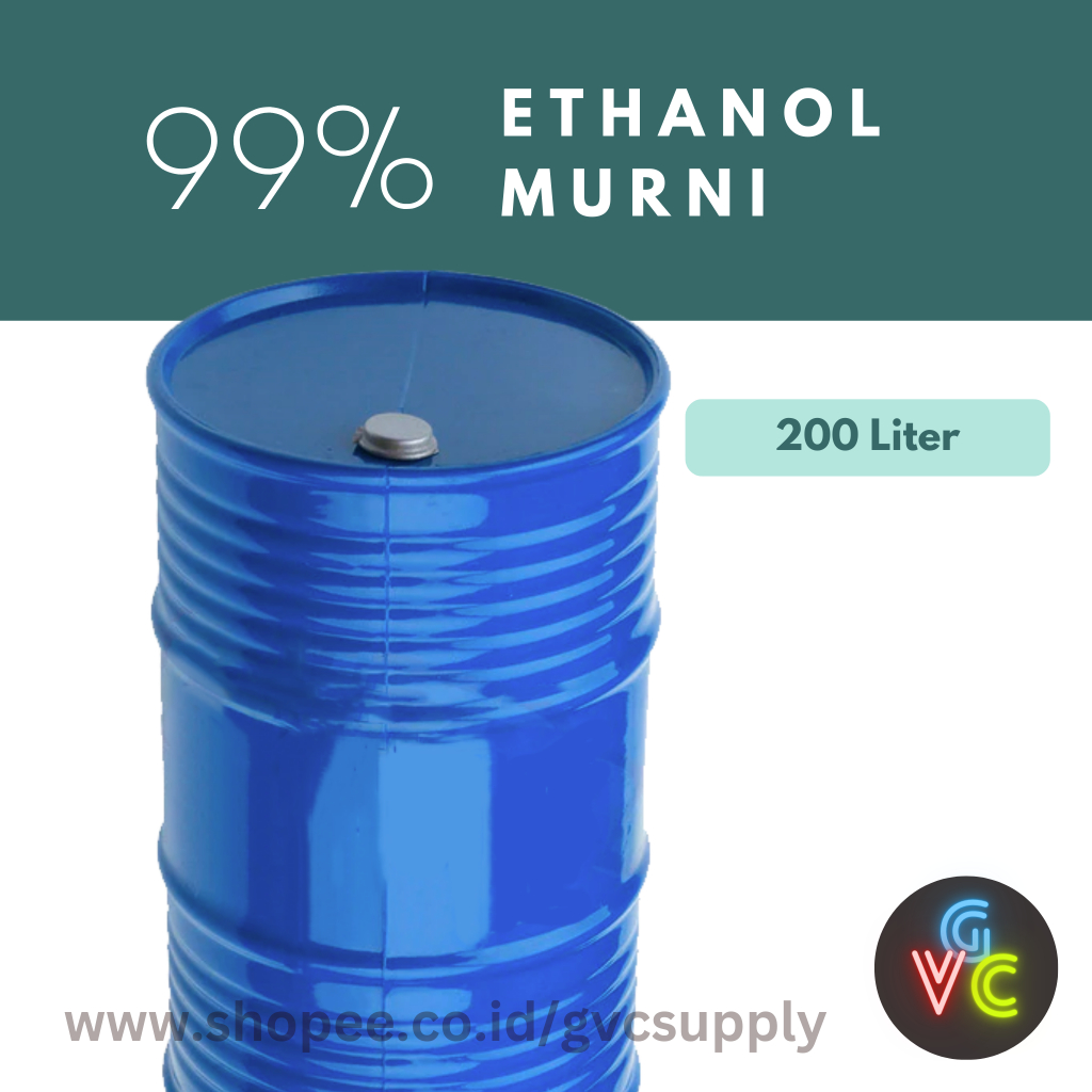Ethanol Murni 99.8% 200 Liter - GVCSupply - Alkohol Ethanol Murni