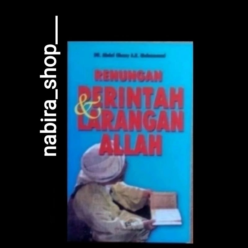 RENUNGAN PERINTAH & LARANGAN ALLAH