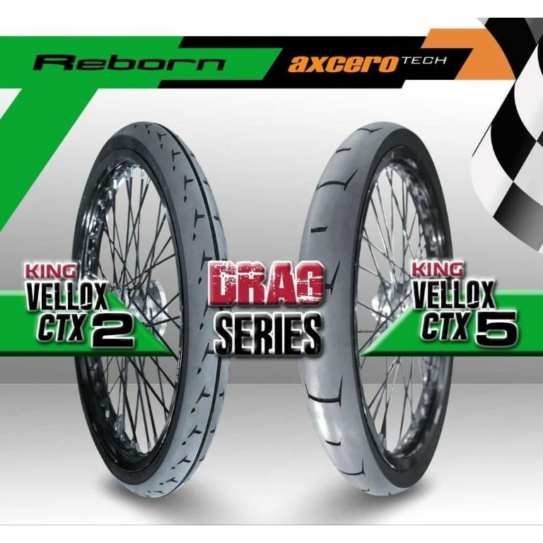 Terbagus Ban Luar Drag Balap Kingland  KING VELLOX CTX2  CTX5