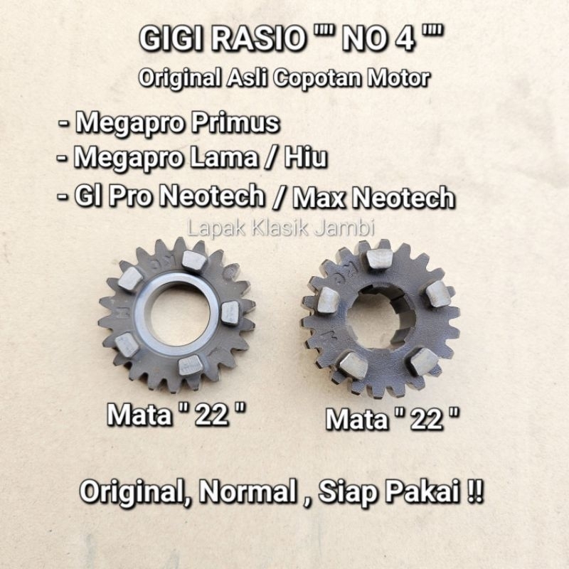 Gigi Rasio No 4 Megapro Primus Megapro Lama Hiu Gl pro neotech Max Neotech Original Copotan