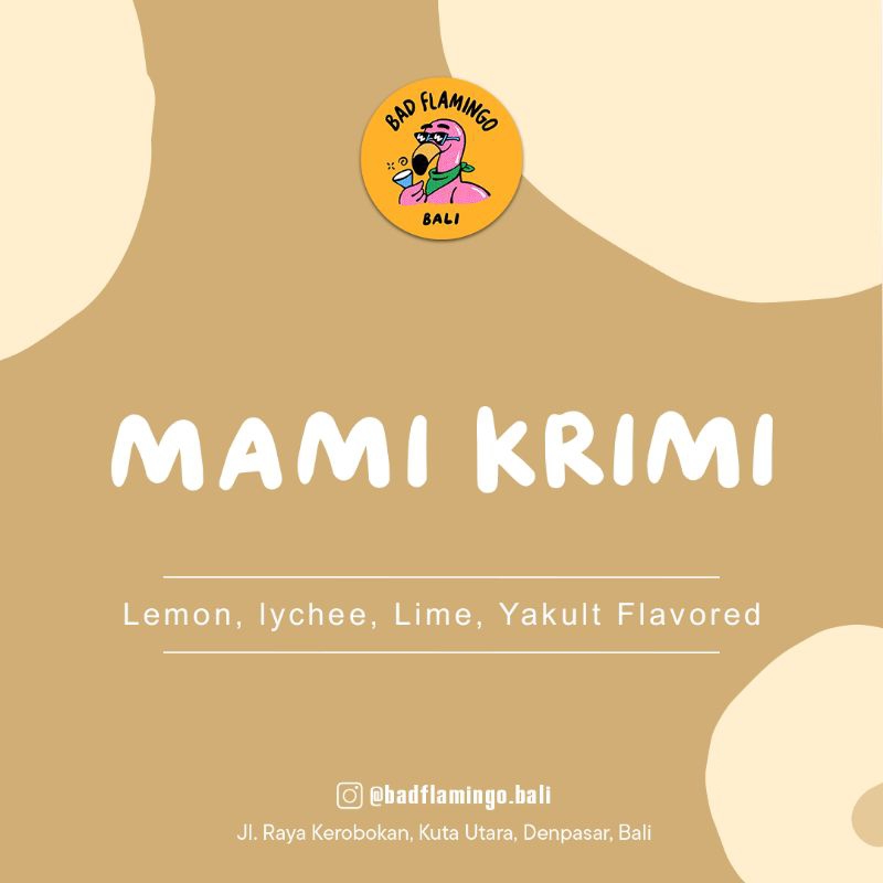 

Mami Krimi | Balinese Infused Drink