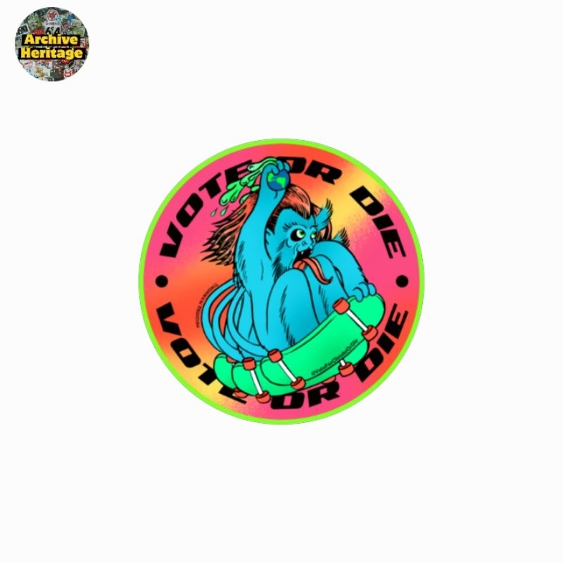 

sticker Vote For Climate Or Die graphic stiker skate skateboard graffiti art