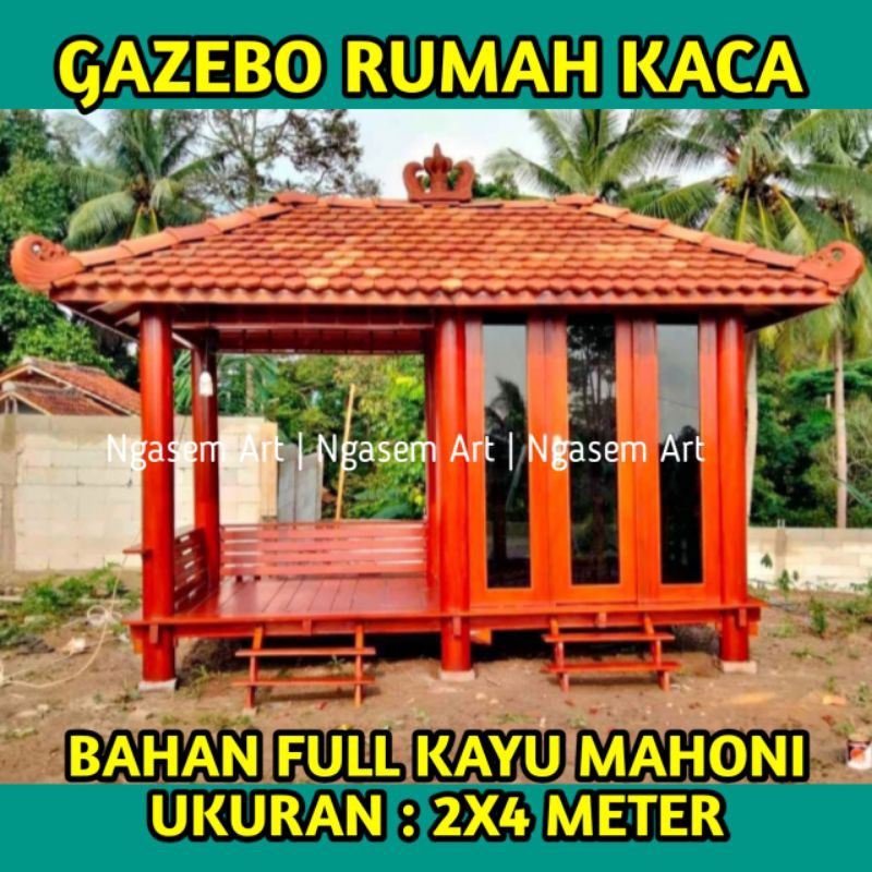 GASEBO KAYU MAHONI | GAZEBO RUMAH KACA 2X4