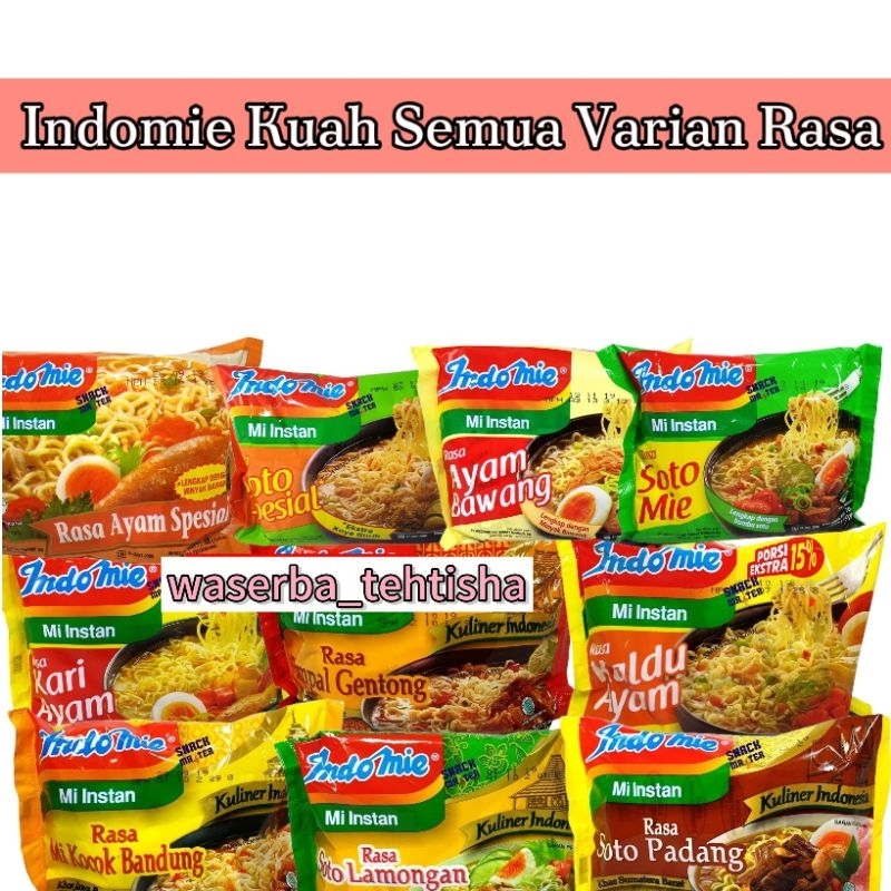 

waserba_tehtisha| INDOMIE KUAH SEMUA RASA/Mie Indomie kuah all varian/Indomie