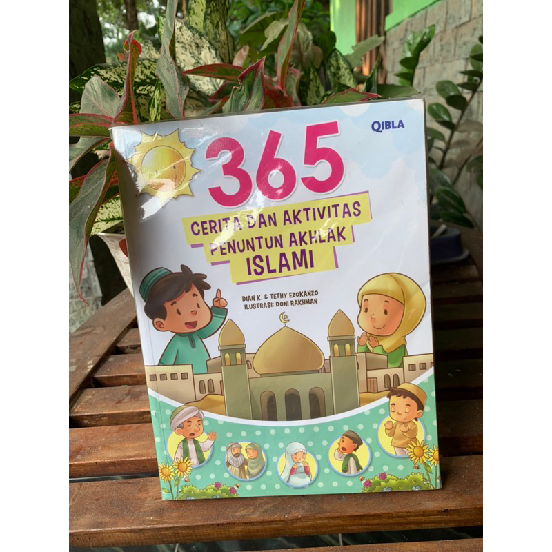 365 Cerita dan Aktivitas Penuntun Akhlak Islami