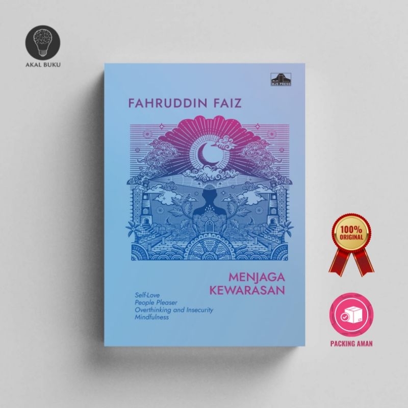 Menjaga Kewarasan - Fahruddin Faiz