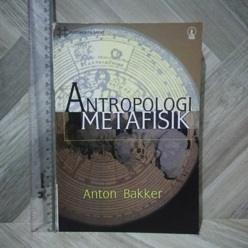 Antropologi Metafisik By Anton Bakker