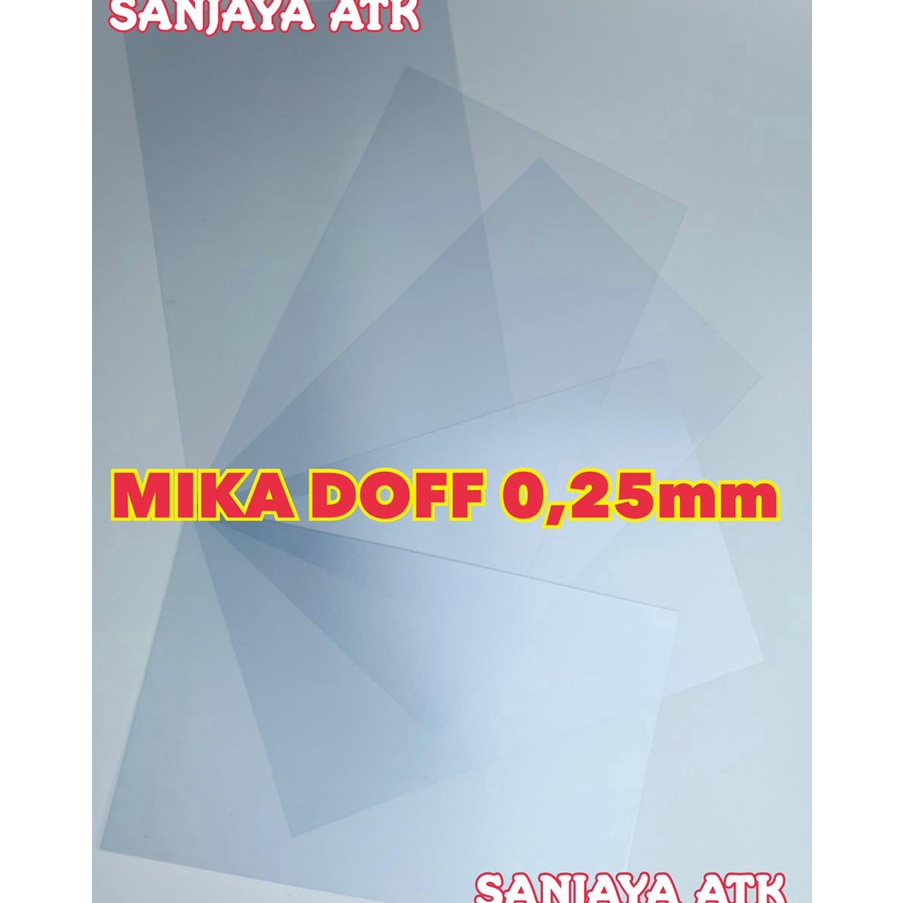 

Mika doff tebal 25mm A4 isi 1 lembar