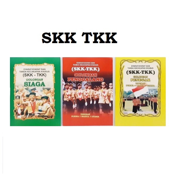 

BUKU SKK TKK PRAMUKA