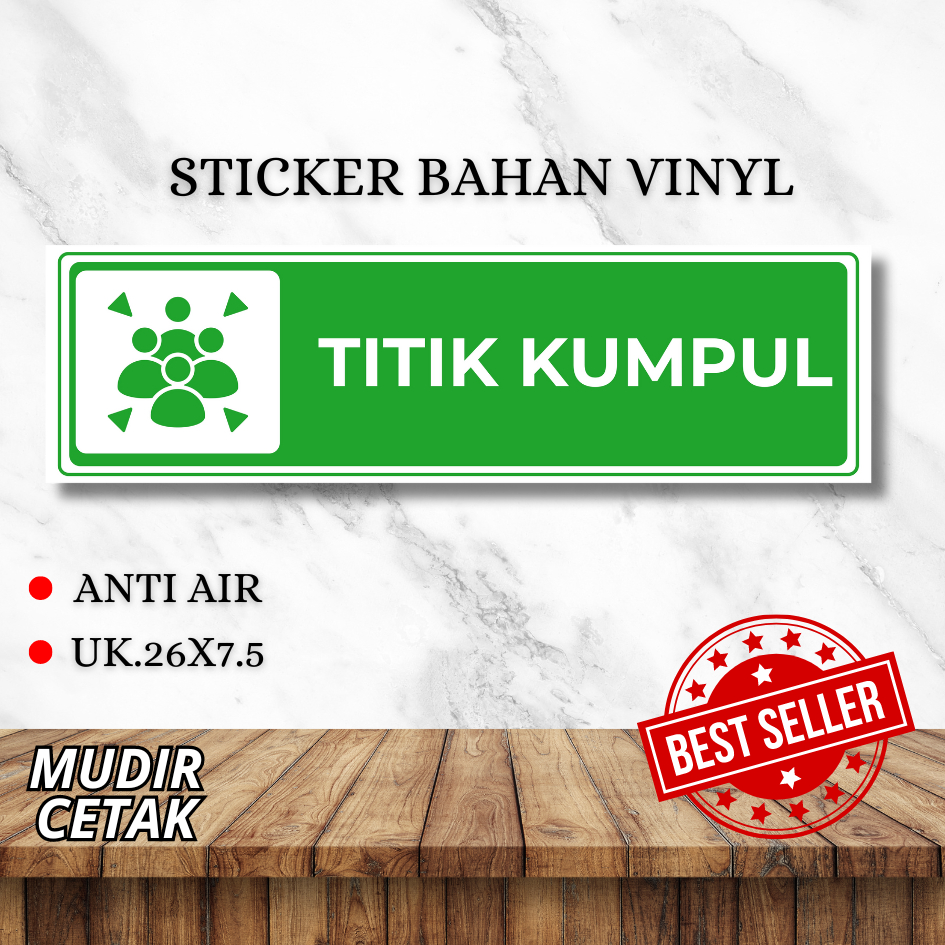 

Stiker Titik Kumpul / Stiker K3 / Stiker Kantor / Stiker industri