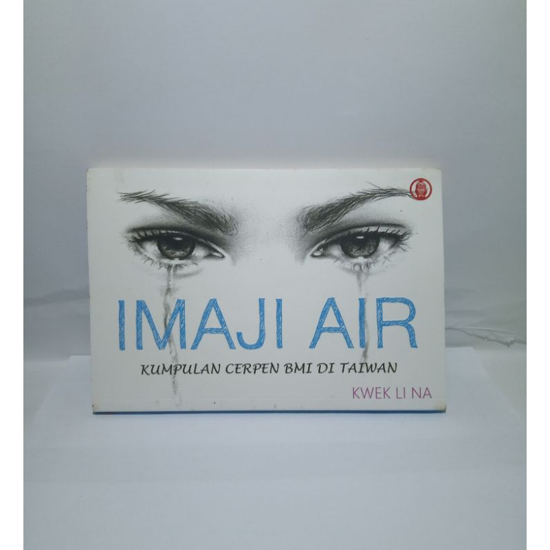 Preloved, Novel : IMAJI AIR (Kwek Li Na)