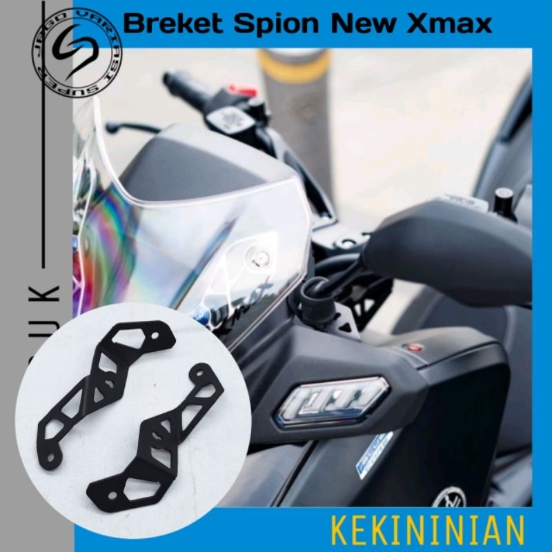 Breket Spion Xmax New | Breket Bracket Duduakn Spion New Xmax Connected 2023 2024