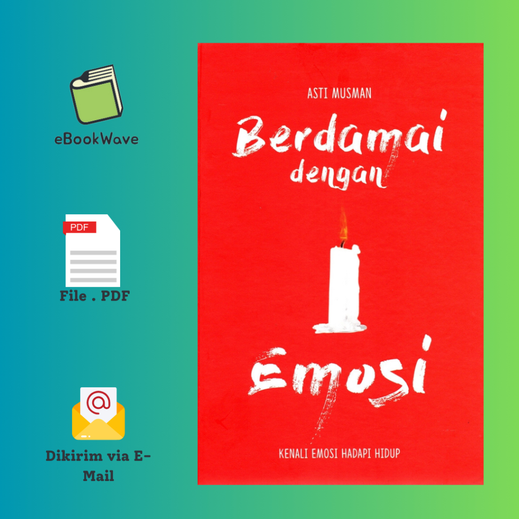 

Berdamai Dengan Emosi By Asti Book BEST SELLER (Bahasa Indonesia)