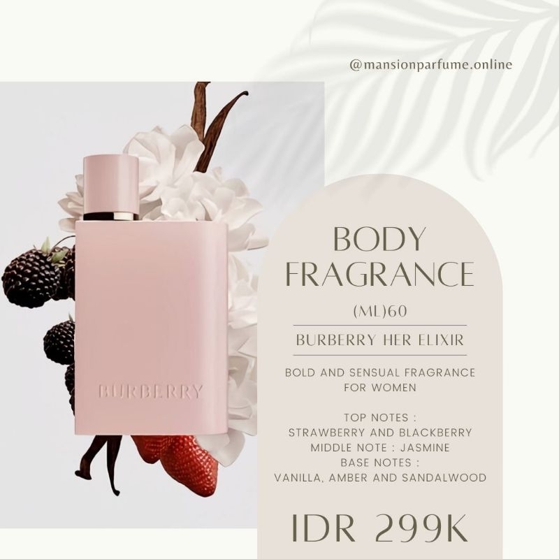 MANSION Signature Parfum , BurberryMP Her Elixir