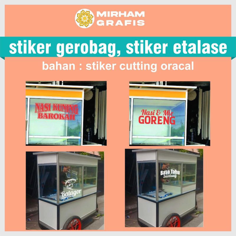 

stiker grobak usaha, stiker cutting, stiker untuk etalase,